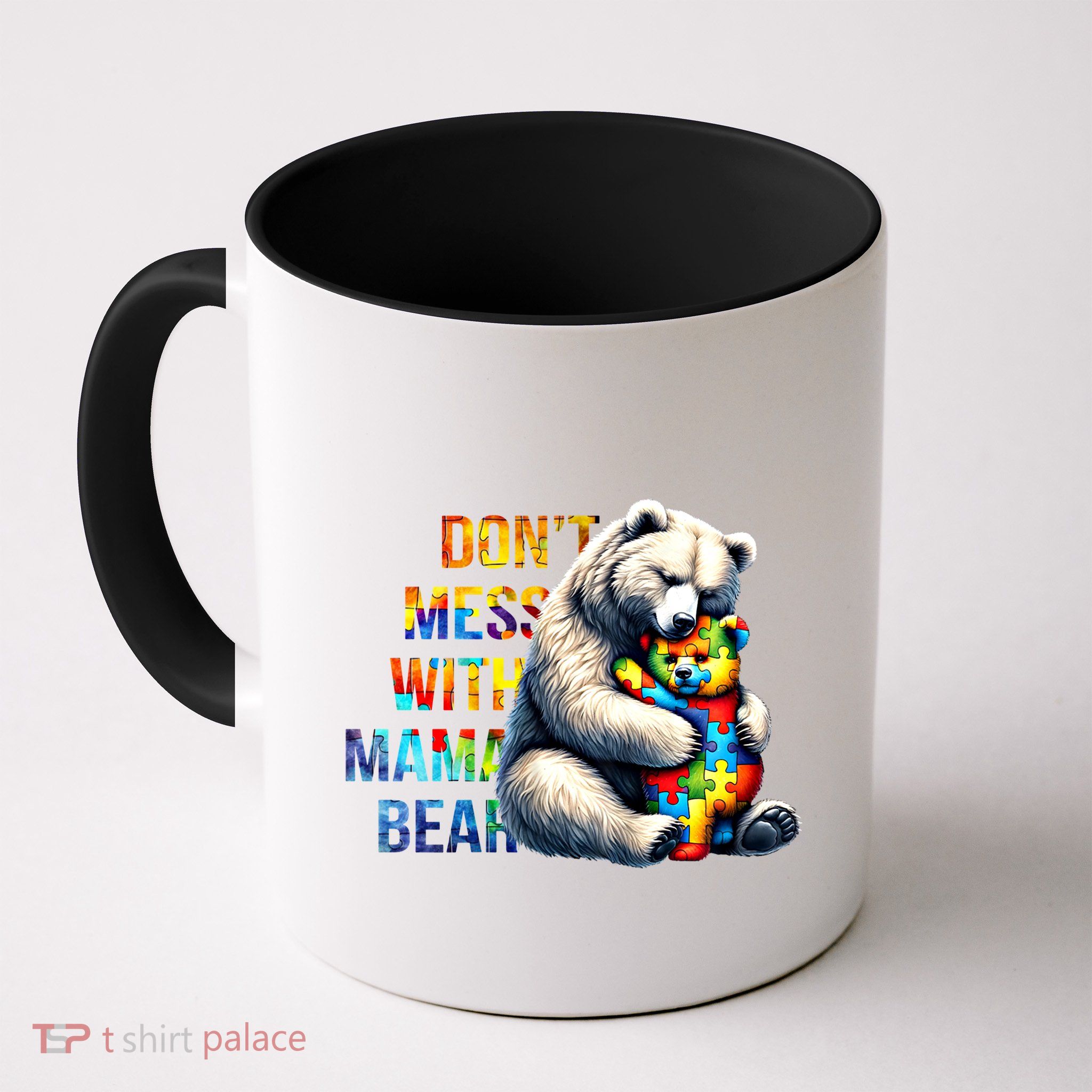 DonT Mess With Mama Bear Mama Mom Bear Support Autism Gift Mug