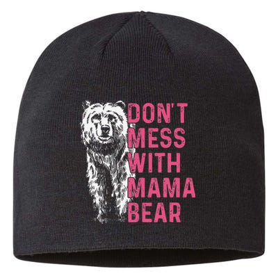 Don't mess with mama bear mother's day wo bear lovers Sustainable Beanie