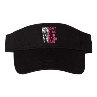 Don't mess with mama bear mother's day wo bear lovers Valucap Bio-Washed Visor