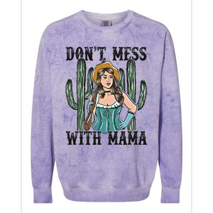 Don't Mess With Mama Western Mama Howdy Mama Mother's Day Colorblast Crewneck Sweatshirt