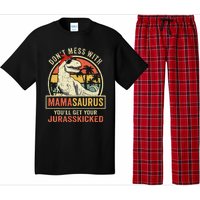 Dont Mess With Mamasaurus Youll Get Jurasskicked Mothers Day Pajama Set