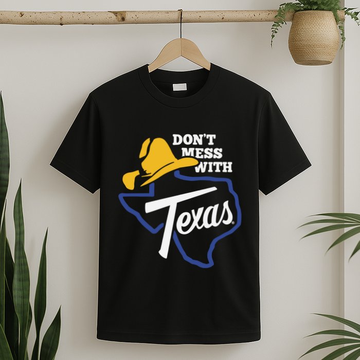 DonT Mess With Texas 2024 T-Shirt