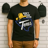 DonT Mess With Texas 2024 T-Shirt