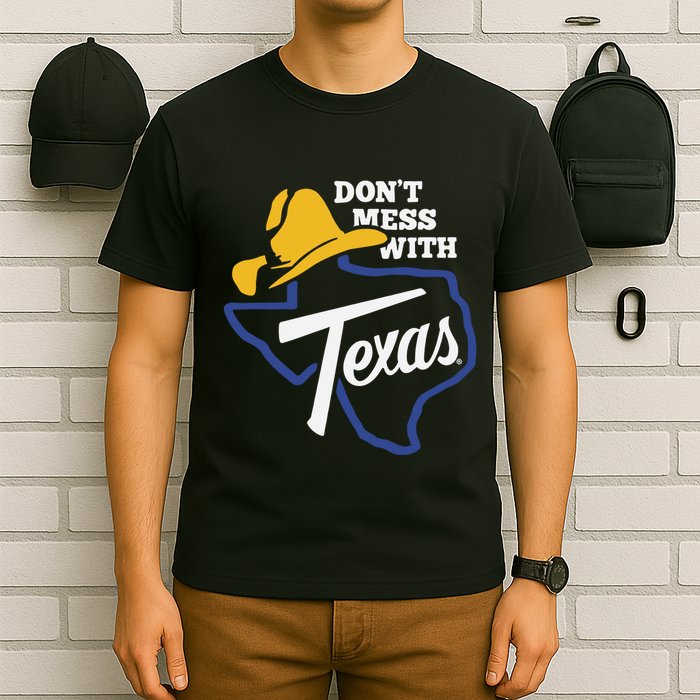 DonT Mess With Texas 2024 T-Shirt