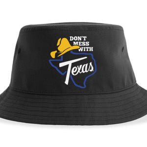 DonT Mess With Texas 2024 Sustainable Bucket Hat