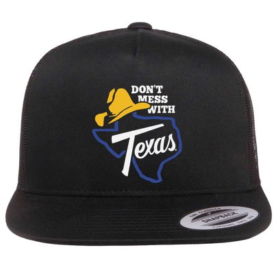 DonT Mess With Texas 2024 Flatbill Hat