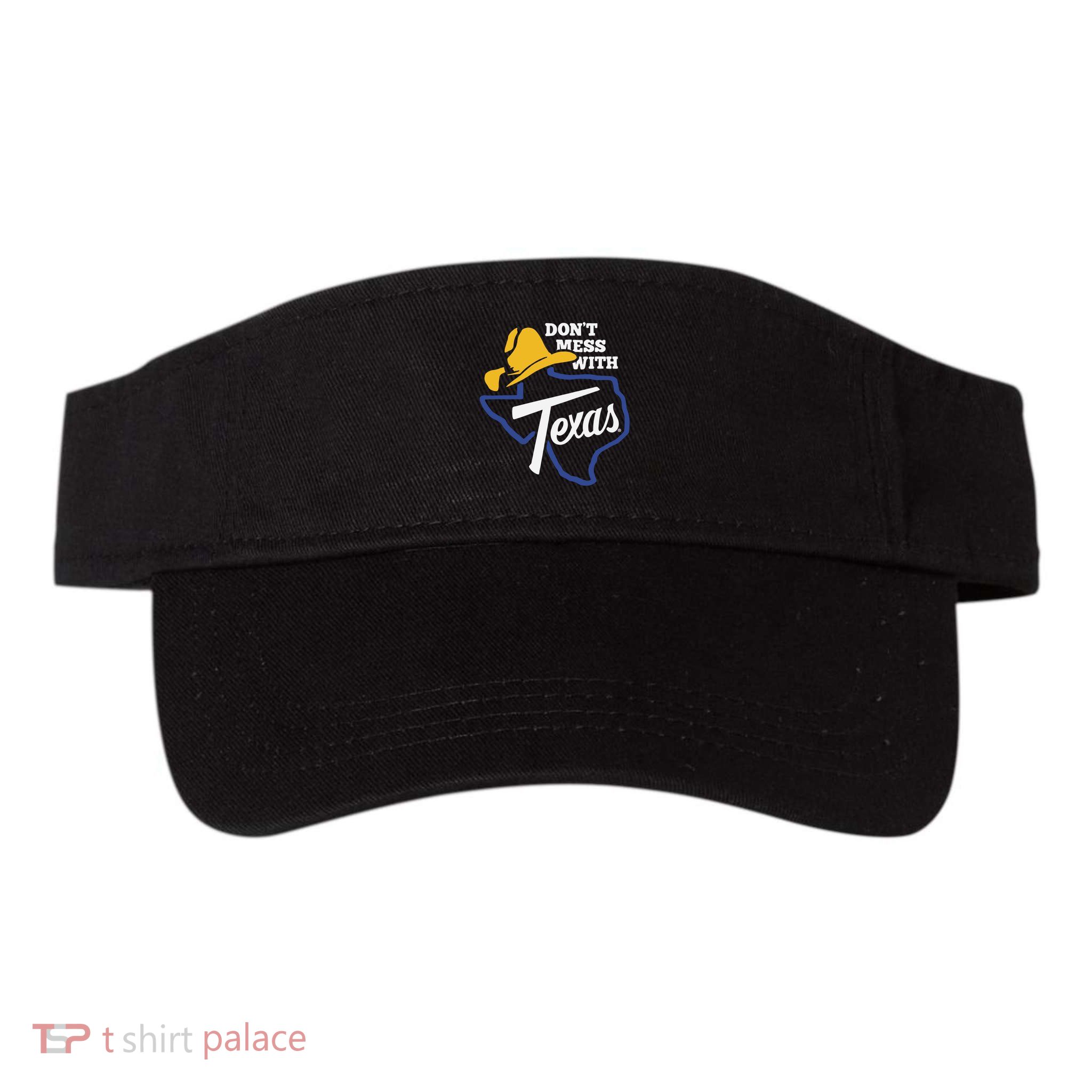 DonT Mess With Texas 2024 Visor