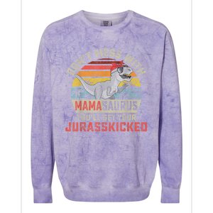 Dont Mess With Mamasaurus Youll Get Jurasskicked Mothers Day Colorblast Crewneck Sweatshirt