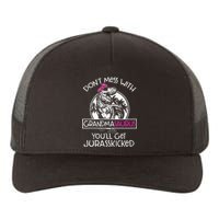 Dont Mess With Grandmasaurus Youll Get Jurasskicked Grandma Yupoong Adult 5-Panel Trucker Hat