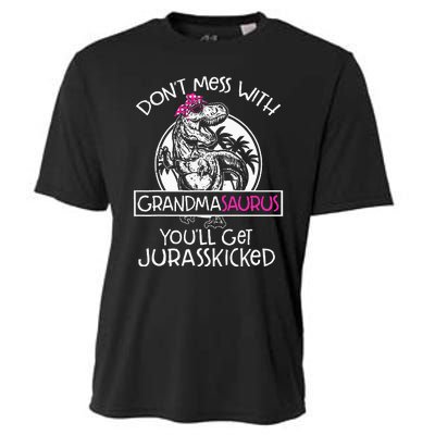 Dont Mess With Grandmasaurus Youll Get Jurasskicked Grandma Cooling Performance Crew T-Shirt