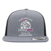 Dont Mess With Grandmasaurus Youll Get Jurasskicked Grandma Flat Bill Trucker Hat