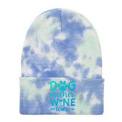 Dog Mother Wine Lover Gift Dog Mom Wine MotherS Day Gift Tie Dye 12in Knit Beanie