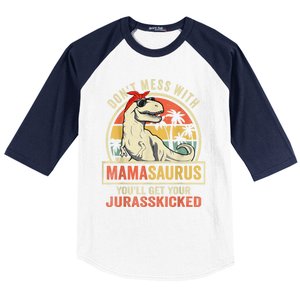 Dont Mess With Mamasaurus Youll Get Jurasskicked Baseball Sleeve Shirt