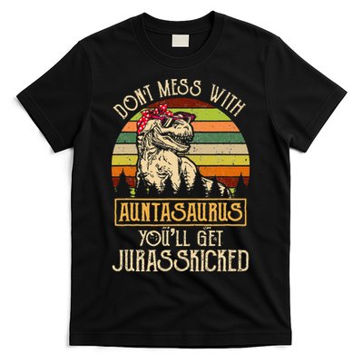 Don’t Mess With Auntasaurus Funny Dinosaur Aunt Vintage T-Shirt