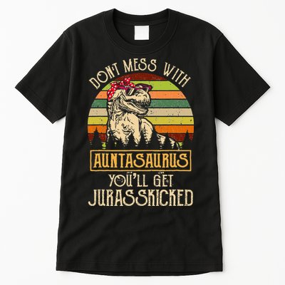 Don’t Mess With Auntasaurus Funny Dinosaur Aunt Vintage Tall T-Shirt