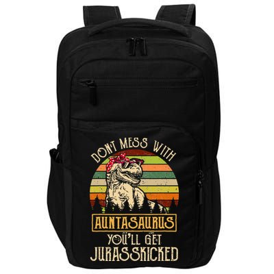 Don’t Mess With Auntasaurus Funny Dinosaur Aunt Vintage Impact Tech Backpack