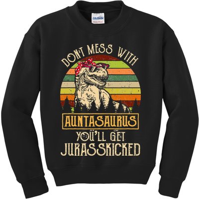 Don’t Mess With Auntasaurus Funny Dinosaur Aunt Vintage Kids Sweatshirt