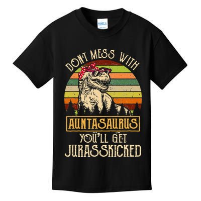 Don’t Mess With Auntasaurus Funny Dinosaur Aunt Vintage Kids T-Shirt