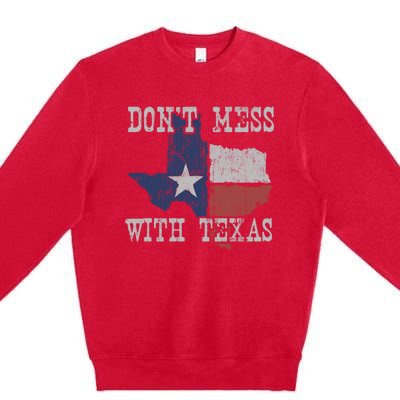 Don't Mess With Vintage Texas Longhorn Lone Star State Premium Crewneck Sweatshirt