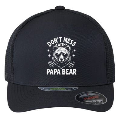 Don't Mess With Papa Bear Flexfit Unipanel Trucker Cap