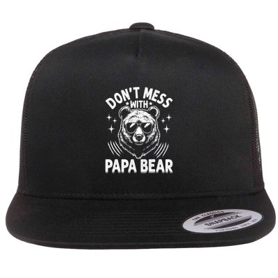 Don't Mess With Papa Bear Flatbill Hat