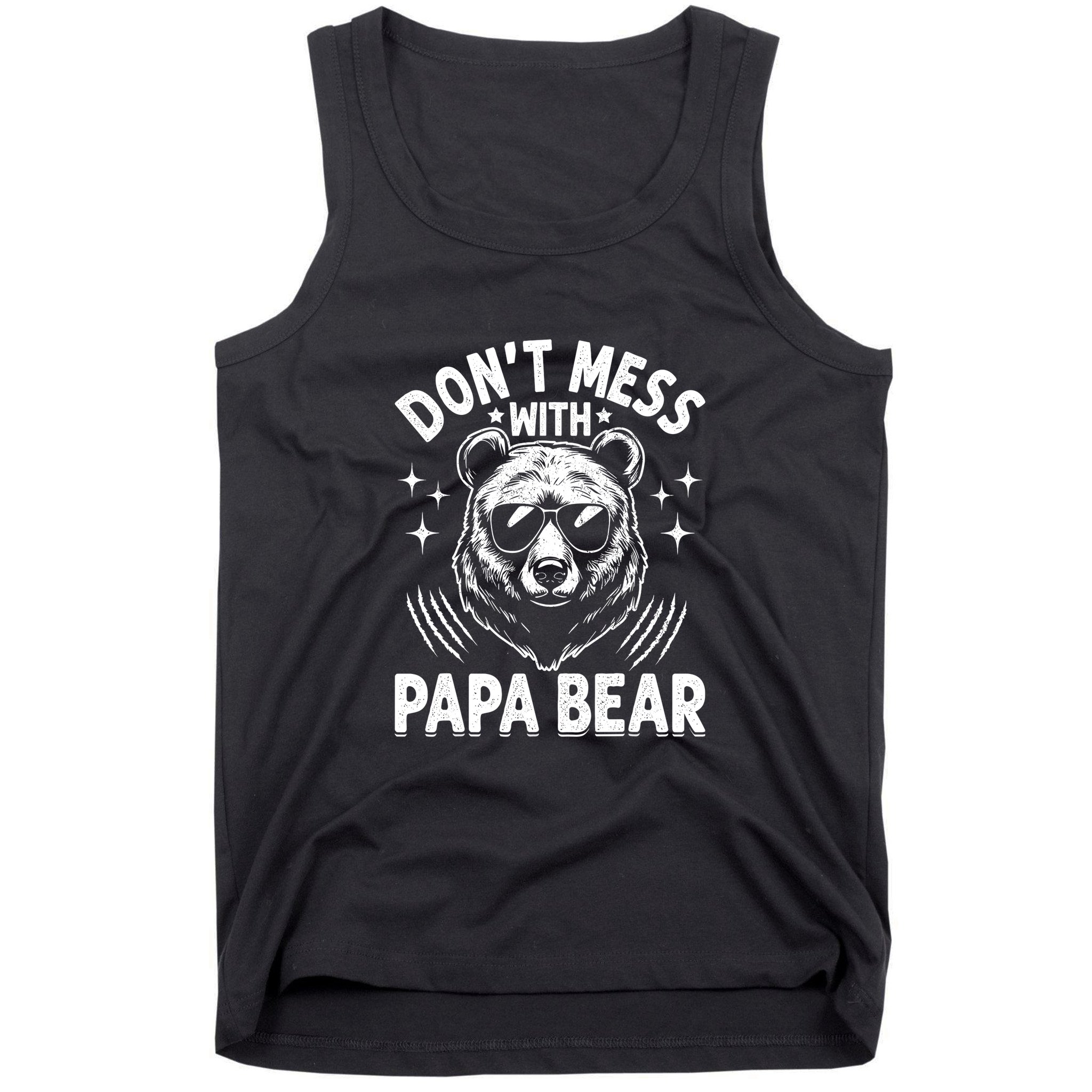 Don't Mess With Papa Bear Tank Top