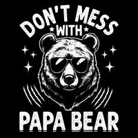 Don't Mess With Papa Bear Short Acrylic Beanie