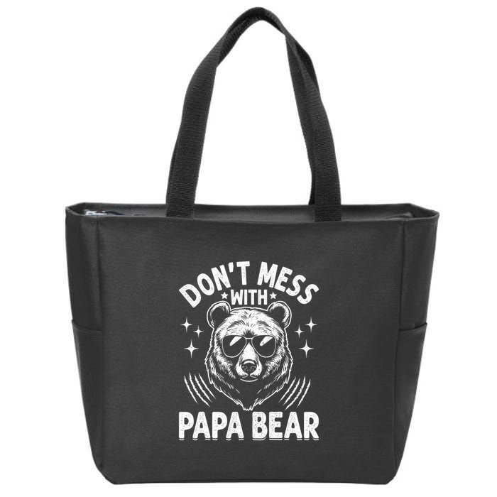 Don't Mess With Papa Bear Zip Tote Bag