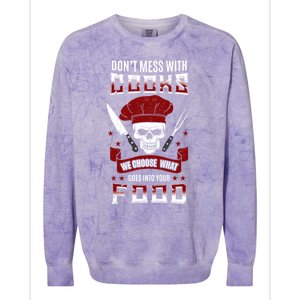 Dont Mess With Chef Cooks Kitchen Cooking Skull Funny Funny Gift Colorblast Crewneck Sweatshirt