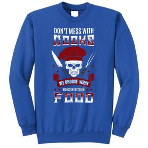 Dont Mess With Chef Cooks Kitchen Cooking Skull Funny Funny Gift Sweatshirt