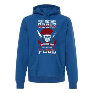 Dont Mess With Chef Cooks Kitchen Cooking Skull Funny Funny Gift Premium Hoodie