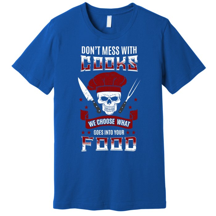 Dont Mess With Chef Cooks Kitchen Cooking Skull Funny Funny Gift Premium T-Shirt