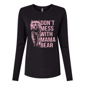 DonT Mess With Mama Bear Womens Cotton Relaxed Long Sleeve T-Shirt