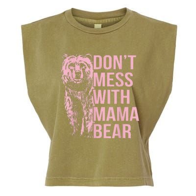 DonT Mess With Mama Bear Garment-Dyed Women's Muscle Tee