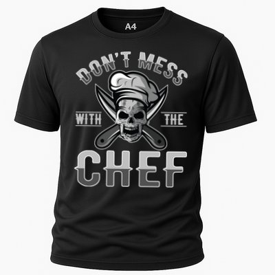 Dont Mess With The Chef Cook Kitchen Commercial Kitchen Funny Gift Performance Shirt