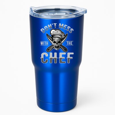 Dont Mess With The Chef Cook Kitchen Commercial Kitchen Funny Gift Tumbler