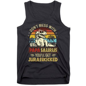 Dont Mess With Papasaurus Youll Get Jurasskicked Tank Top