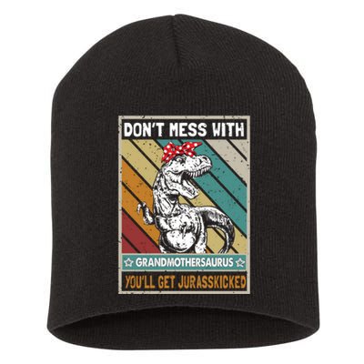 Dont Mess With Grandmothersaurus Short Acrylic Beanie