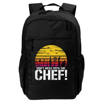 Dont Mess With The Chef Cook Kitchen Commercial Kitchen Funny Gift Backpack