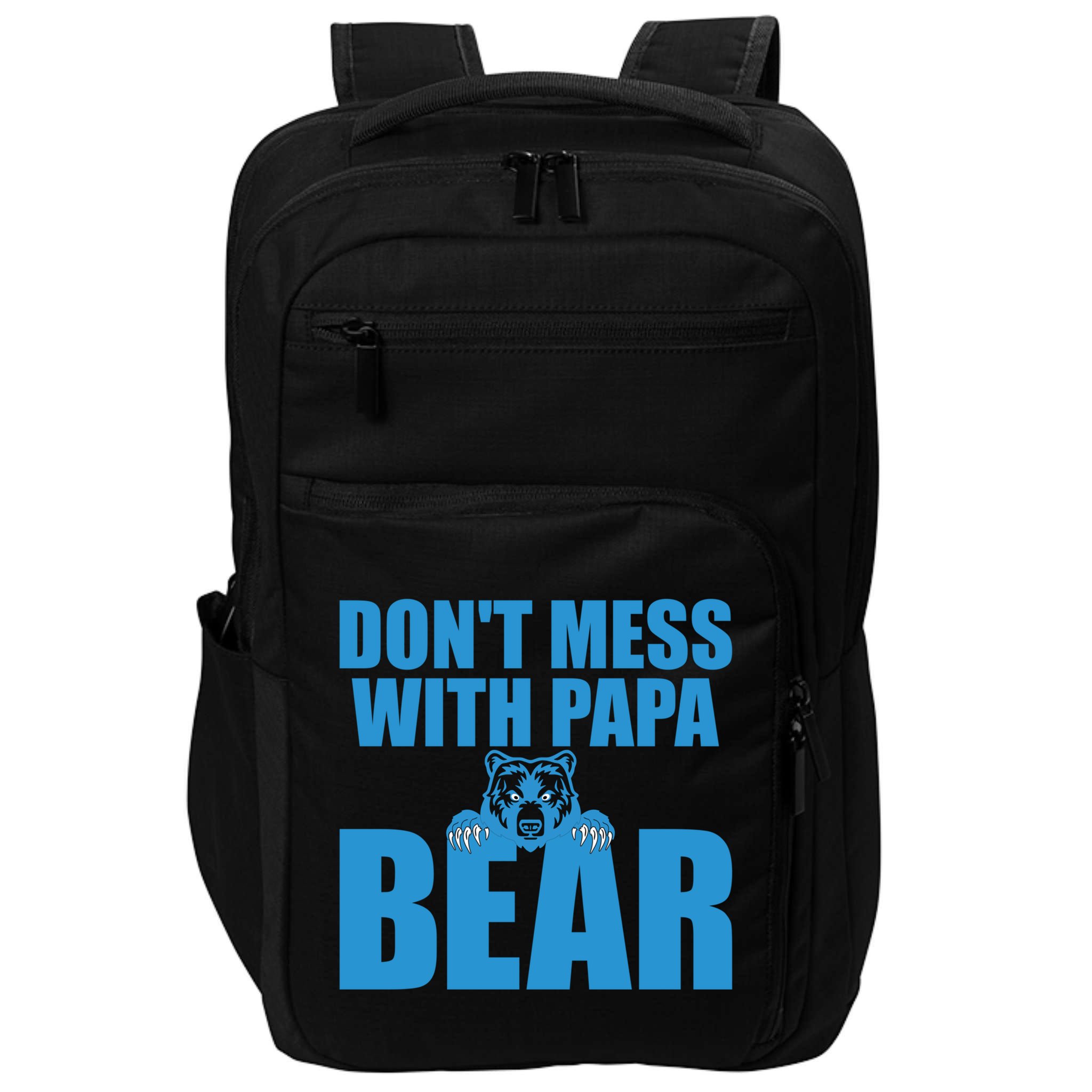 Dont Mess With Papa Bear Funny Gift Impact Tech Backpack