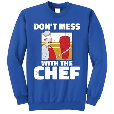 Dont Mess With The Chef Kitchen Culinary Cook Gift Sweatshirt