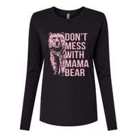 Dont Mess With Mama Bear Mothers Day Womens Cotton Relaxed Long Sleeve T-Shirt