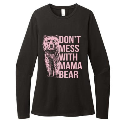 Dont Mess With Mama Bear Mothers Day Womens CVC Long Sleeve Shirt