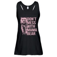 Dont Mess With Mama Bear Mothers Day Ladies Essential Flowy Tank