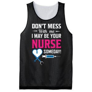 Dont Mess With Me I May Be Your Nurse Someday Mesh Reversible Basketball Jersey Tank