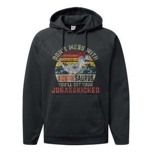 Dont Mess With Auntiesaurus Youll Get Jurasskicked Auntie Performance Fleece Hoodie