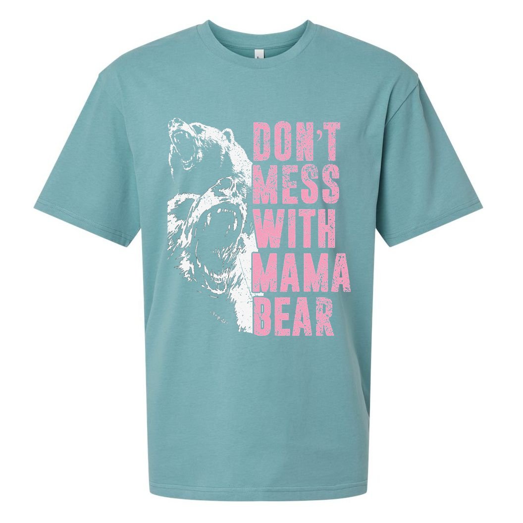 Don't Mess With Mama Bear Funny Mama Bear Sueded Cloud Jersey T-Shirt