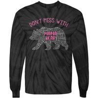 Don't Mess With Mama Bear Tie-Dye Long Sleeve Shirt