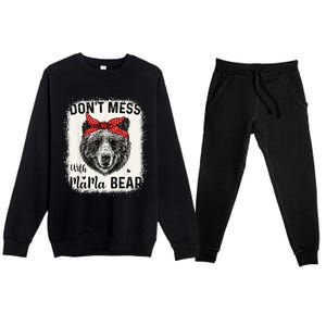 Don't Mess with Mama Bear Funny Mom Bleached Mothers Day Premium Crewneck Sweatsuit Set