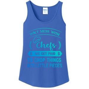 Dont Mess With Chefs Funny Restaurant Chef Gift Ladies Essential Tank